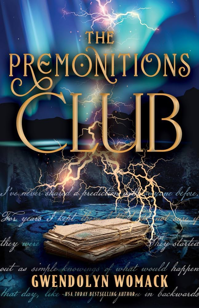 The Premonitions Club – Gwendolyn&nbsp;Womack
